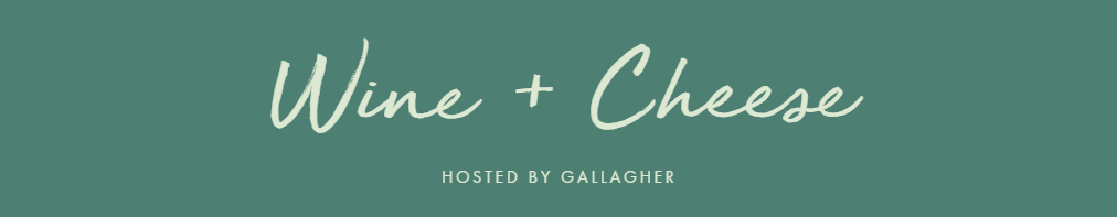 Gallagher Wine & Cheese Fundraising Event