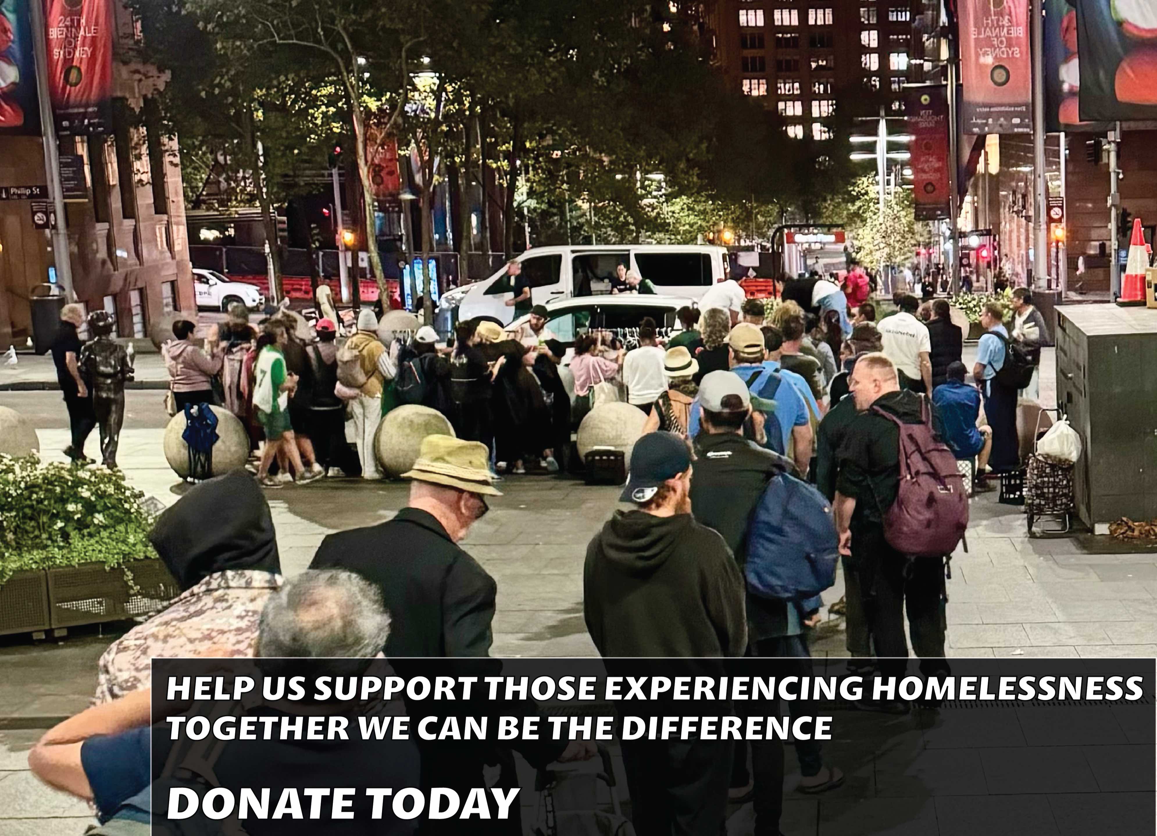 HELP THOSE EXPERIENCING HOMELESSNESS